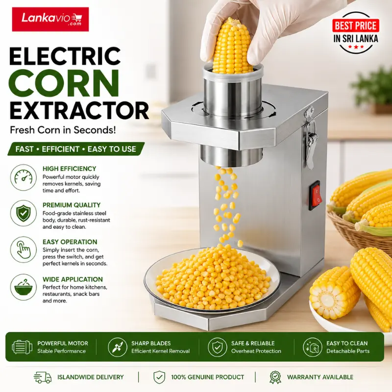 Commercial Electric Corn Kernel Remover with Food Grade Stainless Steel Body for Home and Restaurant Use in Sri Lanka